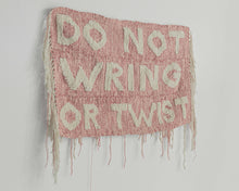 Emma Welty "Do Not Wring or Twist"